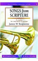 Songs from Scripture (Lifebuilder Study Guides)