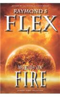 Worlds on Fire
