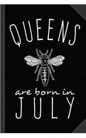 Queens Are Born in July Journal Notebook: Blank Lined Ruled for Writing 6x9 120 Pages