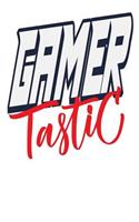 Gamer Tastic: 6x9 College Ruled Line Paper 150 Pages