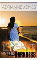 Light In The Darkness
