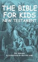 Bible for kids (illustrated): New Testament