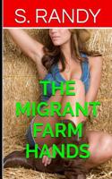 The Migrant Farm Hands