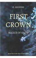 First Crown: Malice of Snow