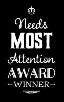 Needs Most Attention Award Winner