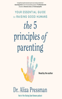 5 Principles of Parenting