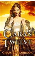 Cara's Twelve