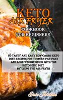 Keto Air Fryer Cookbook for Beginners