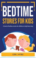 Bedtime Stories for Kids