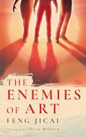 The Enemies of Art