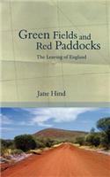 Green Fields and Red Paddocks: The Leaving of England