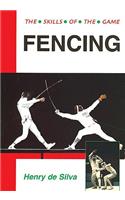 Fencing: Techniques of Foil, Epee & Sabre: Techniques of Foil, Epee and Sabre