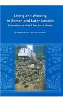 Living and Working in Roman and Later London