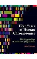 First Years of Human Chromosomes