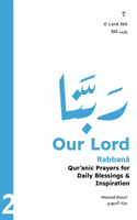 Our Lord (ٌرَبَّنا)