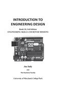 INTRODUCTION TO ENGINEERING DESIGN, Engineering Skills and Rover Missions: Book 10 3rd Edition
