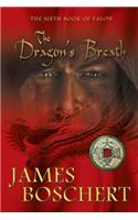 The Dragon's Breath