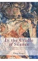 In the Cradle of Silence