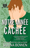 Notre année cachée