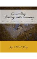 Commodity Trading and Investing