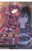 Sword Art Online Alternative Gun Gale Online, Vol. 1 (light novel): Squad Jam Volume 1(Sword Art Online Alternative Gun Gale Online (Light Novel))