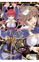 Though You May Burn to Ash, Vol. 5