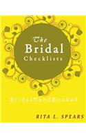 Bridal checklists: The Portable guide Step-by-Step to organizing the bridal budget