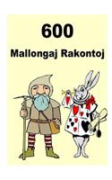 600 Mallongaj Rakontoj