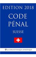 Code Pénal Suisse - Edition 2018