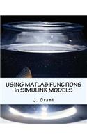 Using MATLAB Functions in Simulink Models