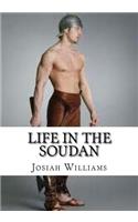 Life in the Soudan