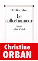 Collectionneur (Le)
