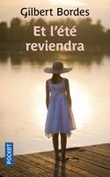 Et l'ete reviendra