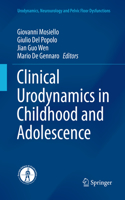 Clinical Urodynamics in Childhood and Adolescence