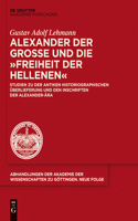 Alexander Der Große Und Die Freiheit Der Hellenen