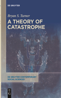 Theory of Catastrophe