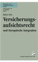 Versicherungsaufsichtsrecht Und Europaische Integration