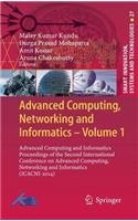 Advanced Computing, Networking and Informatics- Volume 1