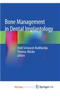 Bone Management in Dental Implantology