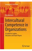 Intercultural Competence in Organizations