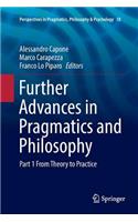 Further Advances in Pragmatics and Philosophy