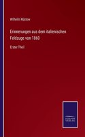 Erinnerungen aus dem italienischen Feldzuge von 1860