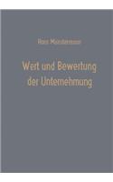Wert und Bewertung der Unternehmung