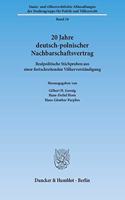 20 Jahre Deutsch-Polnischer Nachbarschaftsvertrag