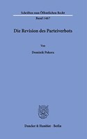 Die Revision Des Parteiverbots