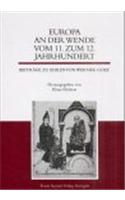 Europa an Der Wende Vom 11. Zum 12. Jahrhundert