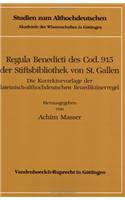 Regula Benedicti Des Cod. 915 Der Stiftsbibliothek Von St. Gallen