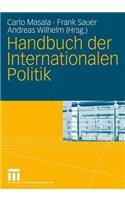 Handbuch Der Internationalen Politik