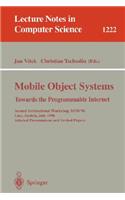 Mobile Object Systems Towards the Programmable Internet