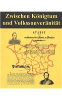 Zwischen Koenigtum Und Volkssouveraenitaet
